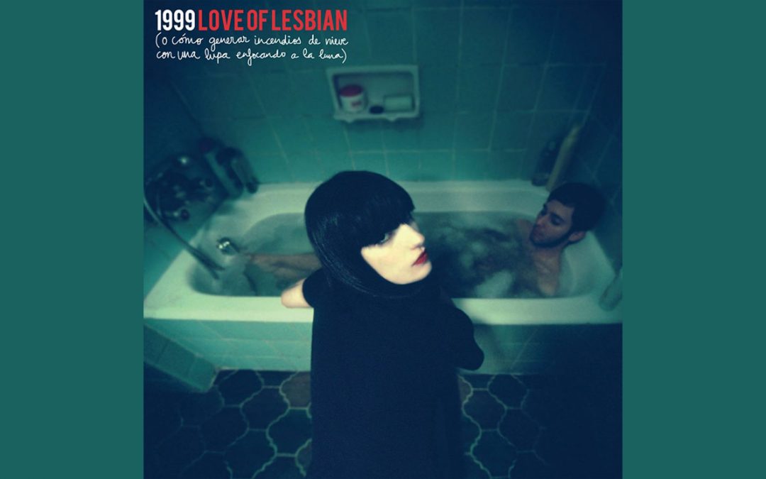 1999 (Love of lesbian)