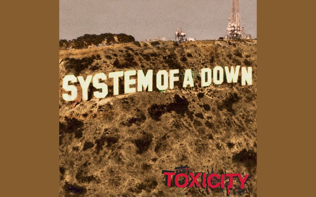 Toxicity (System of a Down)